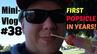 MiniVlog#38-FIRST POPSICLE IN YEARS!