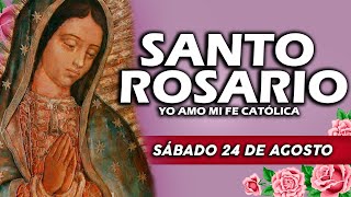 ❤️SANTO ROSARIO DE HOY SÁBADO 24 DE AGOSTO DE 2024🌷| Rosario | Yo Amo❤️Mi Fe Católica✞