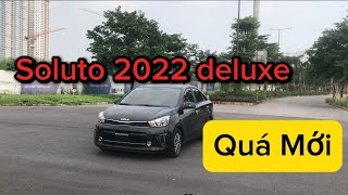 Kia Soluto 2022 deluxe cực mới một chủ giá cực êm, mới như dắt hãng ra