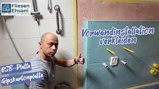 Vorwandinstallation verkleiden