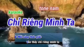 Chỉ Riêng Mình Ta" Karaoke-tone nam " Karaoke Huyền JP.