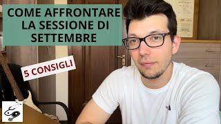 5 CONSIGLI PER AFFRONTARE GLI ESAMI DI SETTEMBRE || med pages