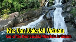 Khe Van Waterfall Vietnam | One of The Most Beautiful Waterfalls in Vietnam