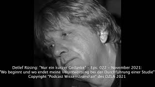 Gedanke -"Wo beginnt und wo endet meine Verantwortung bei der Durchführung einer Studie?" [Eps. 022]