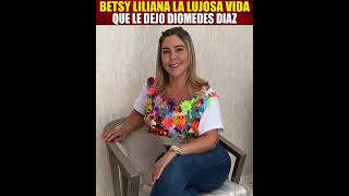 Betsy Liliana la lujosa vida que le dejo Diomedes Diaz