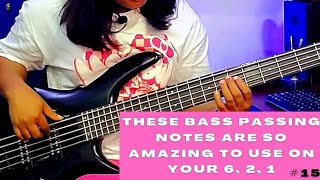 These bass passing notes are so amazing to use on your 6, 2, 1