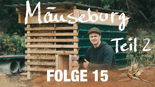 Freunde der Jagd - Folge 15 "Die Mäuseburg" Teil 2