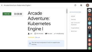 Arcade Adventure: Kubernetes Engine I | ARC234 | Level 3: Google Cloud Adventures