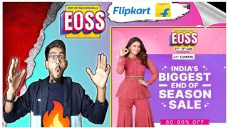 Flipkart EOSS ( End Of Season Sale) Back😍 | Flipkart End Of Season Sale Big Discount On  Products