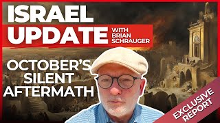 A Different Kind of October Surprise | Israel Update with Brian Schrauger