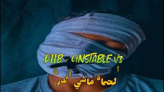 Diib - Unstable V3 Statut whatsap