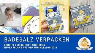 Wie verpacke ich ein Badesalz mit Stampin' Up?