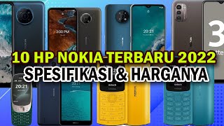 DAFTAR HARGA HP NOKIA TERBARU DAN TERBAIK  || RESMI RILIS INDONESIA 2022