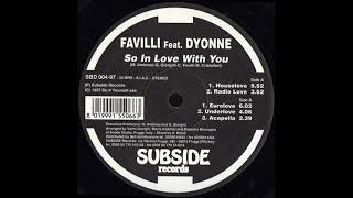 Favilli Feat. Dyonne - So In Love With You (Radio Love)