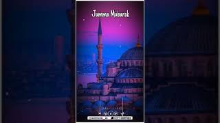 ❤️New #jumma Mubarak ll Full Screen WhatsApp Status ll Tu Kuja Man Kuja