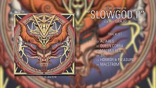 Grajo (Spain) - Slowgod II (2018) | Full Album