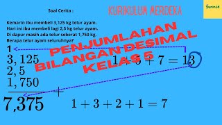 CARA MUDAH PENJUMLAHAN BILANGAN DESIMAL KELAS 5 KURIKULUM MERDEKA