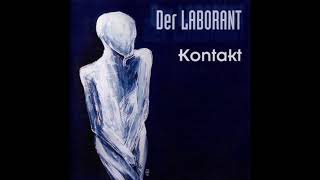 Der Laborant ‎– Kontakt