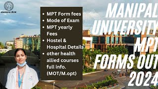 MPT forms out 2024 | 7-MPT branches in Manipal University | MPT in Manglore & Banglore#mpt#physioaim