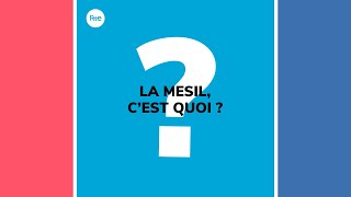 C'est quoi la MESIL en électricité ?