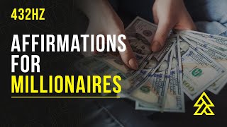 Affirmations for Millionaire Abundance 432hz