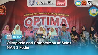 Olimpiade and Competition of Sains MAN 2 Kediri (OPTIMA)