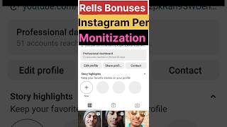 Rells Bonuses || Instgram Per Monitization Solve 100% #shorts