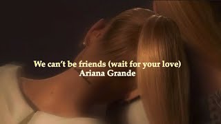 【和訳】We can’t be friends (wait for your love) - Ariana Grande 「あなたが思う私は好きじゃないけど、私はまだここにいる」