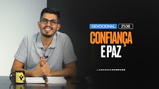 Paz e Confiança | DEVOCIONAL | Lagoinha Campus 2