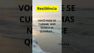 RESILIÊNCIA