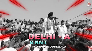 Delhi-a (HD SONG) Rnait New song | Delhiye Rnait song | Latest Punjabi Song 2020 |Status Guy