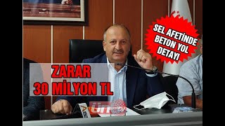 TAŞKINLARIN ÜNYE'YE ZARARI 30 MİLYON TL