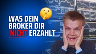 Was Dein Broker Dir nicht erzählt und warum es wichtig ist! Achte da drauf im Trading! Trading Tipps