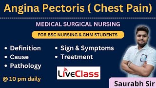 Angina Pectoris || Chest Pain || medical surgical nursing || For Bsc Nursing and GNM students