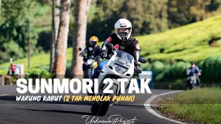 SUNMORI WARUNG KABUT 04 DES 2022 - 2 TAK MENOLAK PUNAH