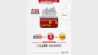 #Live ProcesoSeleccionCNSC Distrito Capital 6, 1.125 vacantes en 33 entidades de Bogotá