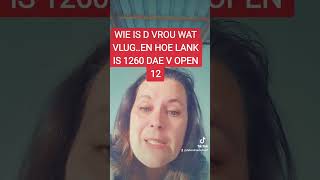 WIE IS D VROU IN OPENBARING 12 WAT 1260 DAE IN DIE WOESTYN IS?