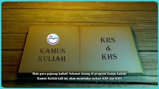 Kamus Kuliah - KRS dan KHS