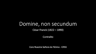 Domine, non secundum - César Franck - Contralto