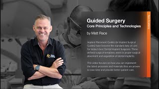 Race Academy Webinar: Guided Surgery - Core Principles and Technologies