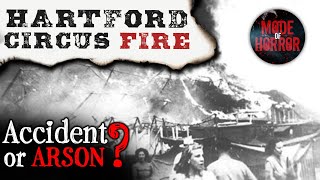 Hartford Circus Fire of 1944 | Accident or Arson? | Disaster Documentary