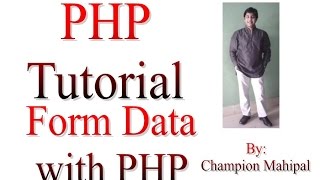 Learn PHP Tutorial 30 Get Form data with PHP Form Handling