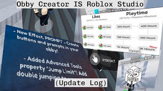 Obby Creator is Roblox Studio (Update Log)