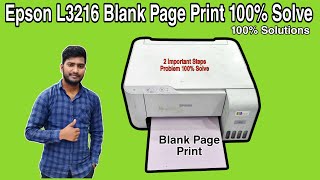 Epson L3216 Black ink not printing | Epson L3216 Blank Page Print solve 100%