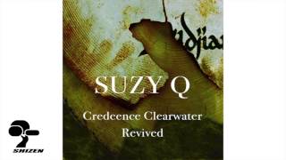 SUZY Q -  Creedence Clearwater Revived