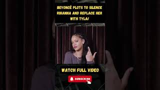 Beyoncé PLOTS to Silence Rihanna and Replace Her with Tyla! part 8