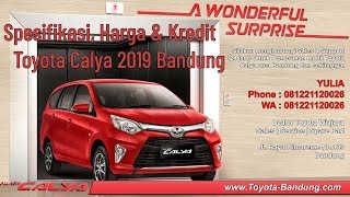 Spesifikasi, Harga & Kredit Toyota Calya 2019 Bandung