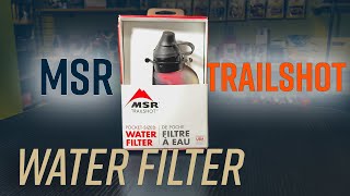 MSR Trailshot - The Pocket-sized Water Filter