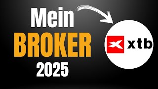 Der große XTB Aktien Broker Test + Meine besten Tipps und Tricks! (2025)