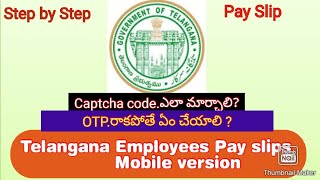 TS Employees generate pay slip || TS employees salary slip &  No OTP - unable to generate pay slip.